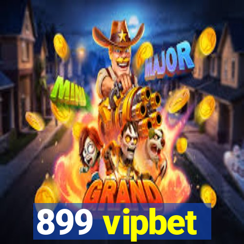 899 vipbet